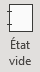 bouton état vide